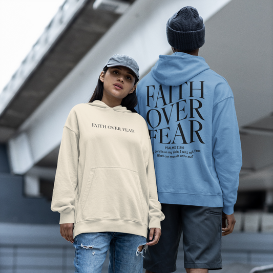 Faith Over Fear Hoodie